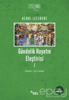 Gündelik Hayatın Eleştirisi 1