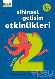 5+ Yaş Zihinsel Gelişim Etkinlikleri Seviye 2