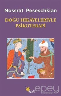 Doğu Hikayeleriyle Psikoterapi