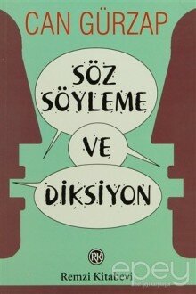 Söz Söyleme ve Diksiyon