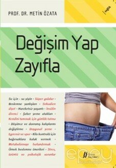 Değişim Yap Zayıfla