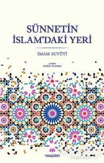 Sünnetin İslam’daki Yeri