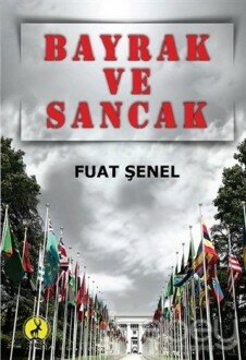 Bayrak ve Sancak