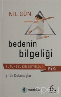 Piki Bedenin Bilgeliği