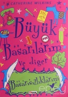 Büyük Başarılarım ve Diğer Başarısızlıklarım