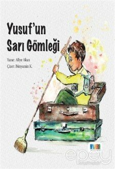 Yusuf’un Sarı Gömleği