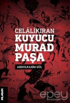 Celalikıran Kuyucu Murad Paşa