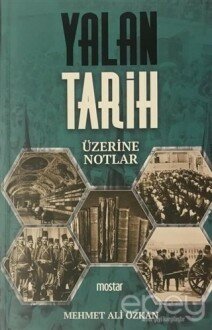 Yalan Tarih Üzerine Notlar