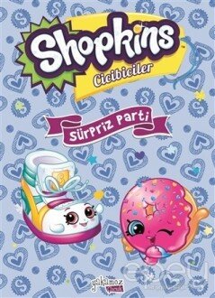 Shopkins Cicibiciler - Sürpriz Parti