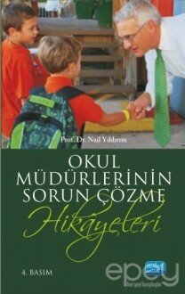 Okul Müdürlerinin Sorun Çözme Hikayeleri