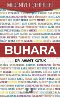 Buhara - Medeniyet Şehirleri