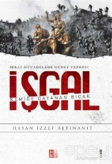 Milli Mücadelede Güney Cephesi - İşgal