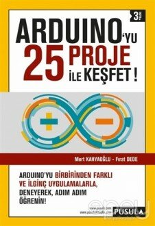 Arduino'yu 25 Proje İle Keşfet!