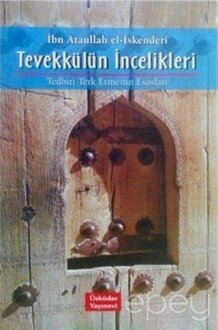 Tevekkülün İncelikleri