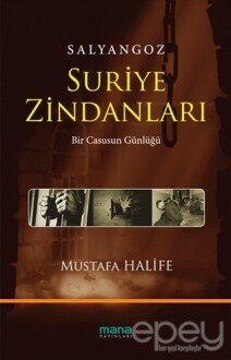 Salyangoz: Suriye Zindanları