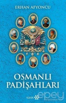 Osmanlı Padişahları