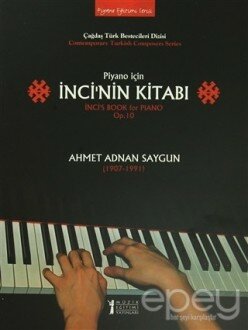 Piyano İçin İnci’nin Kitabı / İnci’s Book