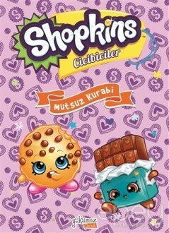 Shopkins Cicibiciler - Mutsuz Kurabi