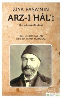 Ziya Paşa’nın Arz-ı Hal’i