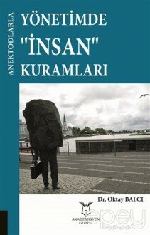 Yönetimde İnsan Kurumları - Anektodlarla