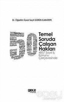 50 Temel Soruda Çalışan Hakları