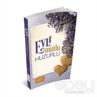 Evli Mutlu Huzurlu