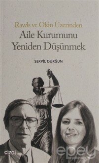 Aile Kurumunu Yeniden Düşünmek