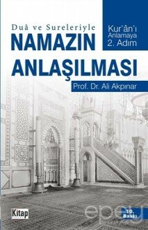 Dua ve Sureleriyle Namazın Anlaşılması