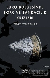 Euro Bölgesinde Borç ve Bankacılık Krizleri