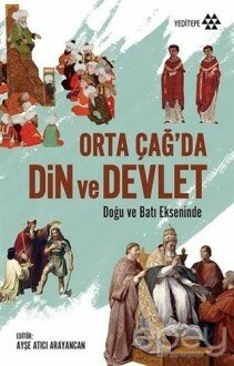 Orta Çağ'da Din ve Devlet