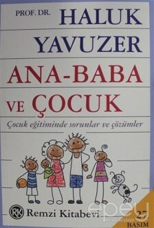 Ana - Baba ve Çocuk