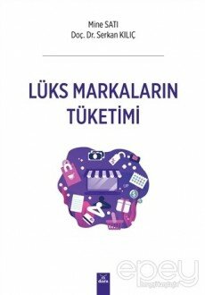 Lüks Markaların Tüketimi