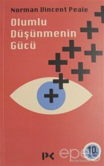 Olumlu Düşünmenin Gücü