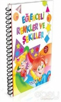 Eğlenceli Renkler ve Şekilller