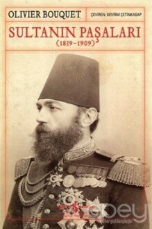 Sultanın Paşaları (1839-1909)