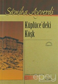 Küplücedeki Köşk