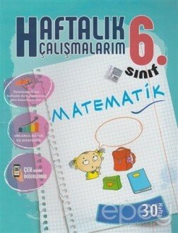 6. Sınıf Matematik Haftalık Çalışmalarım 30 Hafta