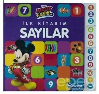 Mickey ve Çılgın Yarışçılar - İlk Kitabım Sayılar