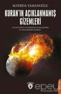 Kuran'ın Açıklanmamış Gizemleri