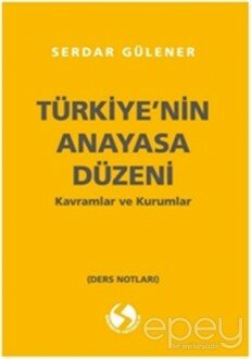 Türkiye'nin Anayasa Düzeni