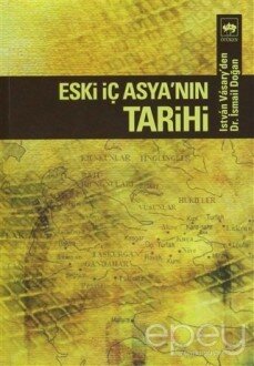 Eski İç Asya’nın Tarihi