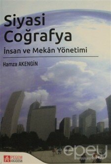 Siyasi Coğrafya - İnsan ve Mekan Yönetimi