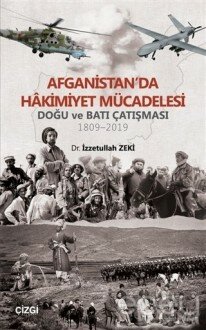 Afganistan'da Hakimiyet Mücadelesi