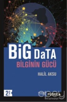 Big Data Bilginin Gücü