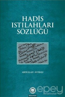 Hadis Istılahları Sözlüğü