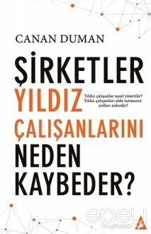 Şirketler Yıldız Çalışanlarını Neden Kaybeder