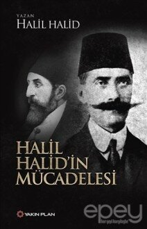 Halil Halid’in Mücadelesi