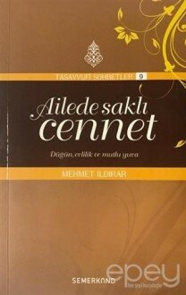 Ailede Saklı Cennet