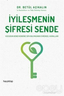 İyileşmenin Şifresi Sende