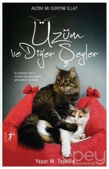 Üzüm ve Diğer Şeyler